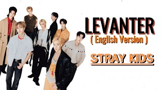 Levanter (English Version) - Stray Kids | Lyric Video