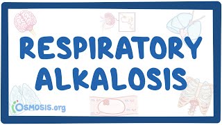 Respiratory alkalosis - causes, symptoms, diagnosis, treatment, pathology