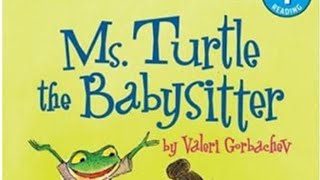 Ms. Turtle the Babysitter chapter 1