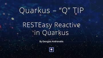 RESTEasy Reactive in Quarkus