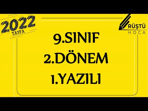 9.SINIF | 2.Dönem | 1.Yazılı | RÜŞTÜ HOCA