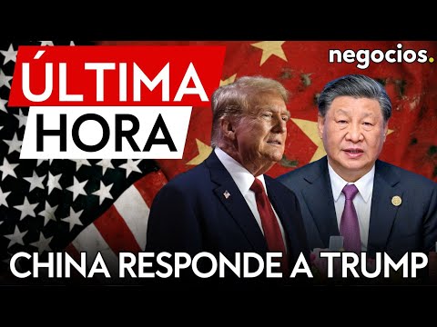 &Uacute;LTIMA HORA | China reacciona a la amenaza de Trump contra los BRICS