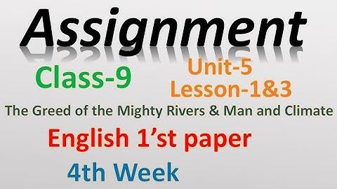 Class 9 assignment. English first paper. ৯ম শ্রেণির ইং‌রে‌জি অ্যাসাইন‌মেন্ট।