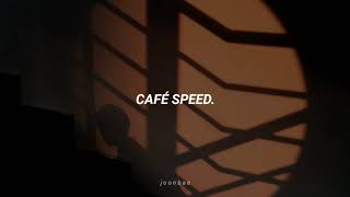 JORDANN - Café Speed [traducida al español]