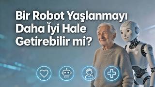 Bir Robot Yaşlanmayı Daha İyi Hale Getirebilir mi