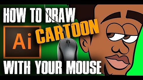 How To Draw Cartoon With Your Mouse Tutorial! - Step By Step ( ADOBE ILLUSTRATOR )