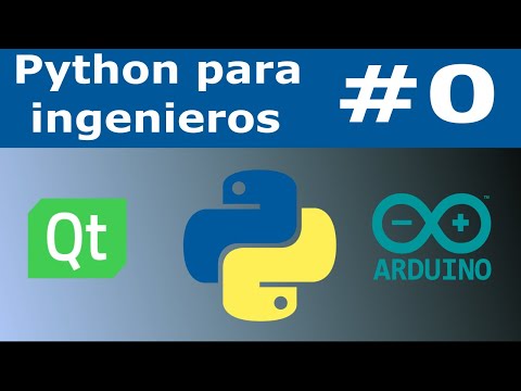 0 Introducción Python 3 para ingenieros con Arduino y Qt Designer