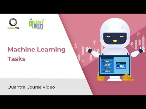 Machine Learning Tasks to Create a Trading Strategy | Python for ML in Finance | Free Quantra Course