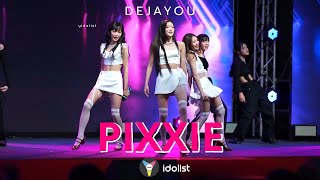 PIXXIE - Dejayou @NonsanStrawberryfestivalinbkk