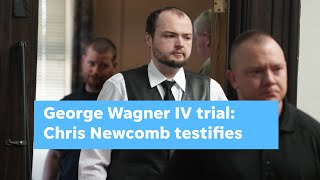 Pike County trial: Angela Wagner's half-brother Chris Newcomb testifies