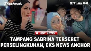 Sabrina's Appearance Is Dragged into the Affair of Aditya, Founder of Nussa Rara, Former News Anchor