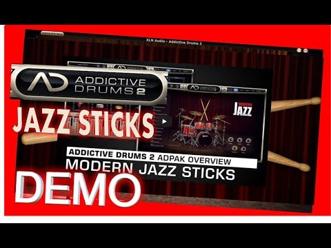 MODERN JAZZ STICKS Adpak DEMO - Addictive Drums 2 - XLN Audio