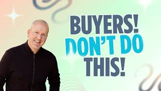 5 Things NOT to Do While in Escrow (So Your Deal Doesn’t Fall Apart)