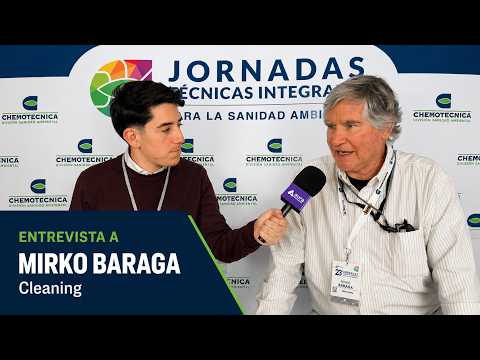 Entrevista de Mirko Baraga de Cleaning | 23° Jornadas Técnicas de Chemotecnica
