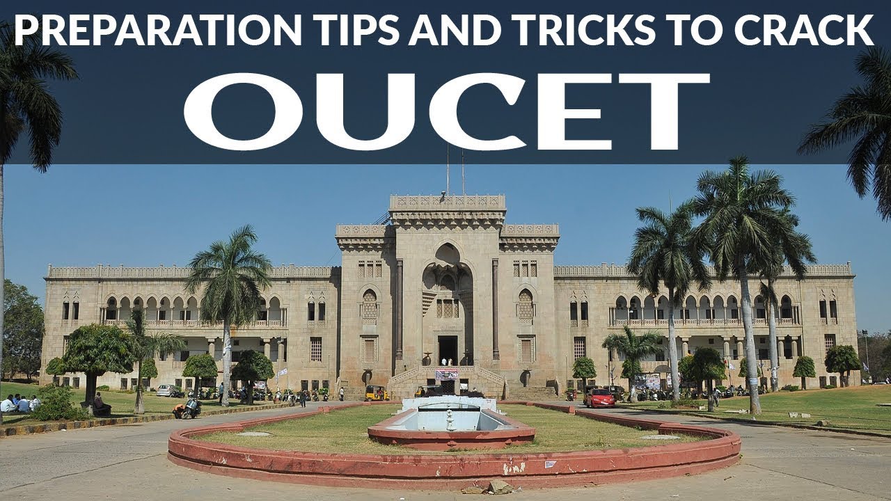 Preparation Tips and Tricks to Crack OUCET