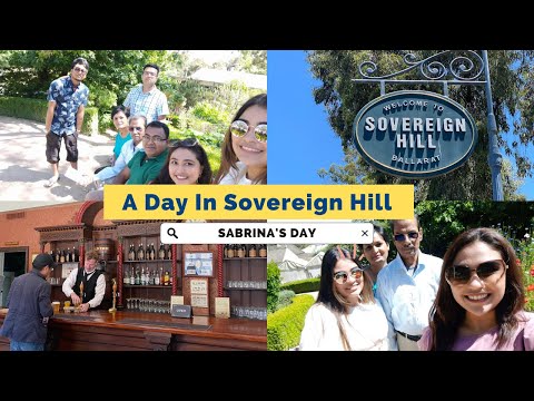 A Day In Sovereign Hill || Beautiful Ballarat City || Victoria, Australia || Melbourne Travel Vlog