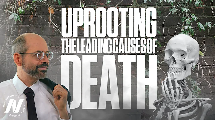 Uprooting the Leading Causes of Death - DayDayNews