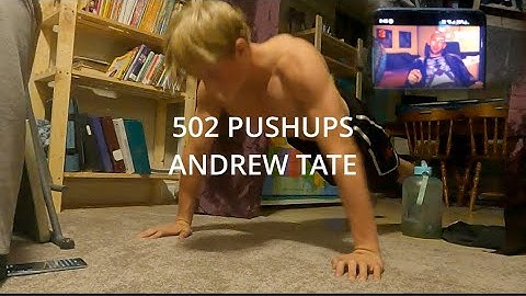 Andrew Tate 500 pushups