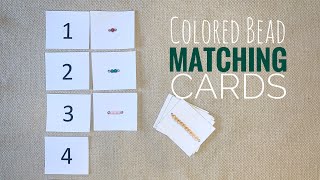 Montessori Math - Colored Beads + Numerals Matching Cards