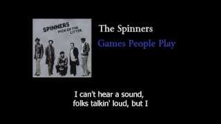 Video thumbnail of "The Spinners - Games People Play - Original - w lyrics"