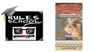How to Play Sailing Toward Osiris: Envoys & Governors( Rules School) With the Game Boy Geek