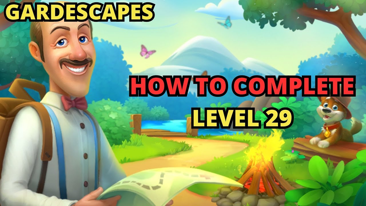 HOW TO COMPLETE GARDENSCAPES LEVEL 29 TUTORIAL - COMPLETE LEVEL 29