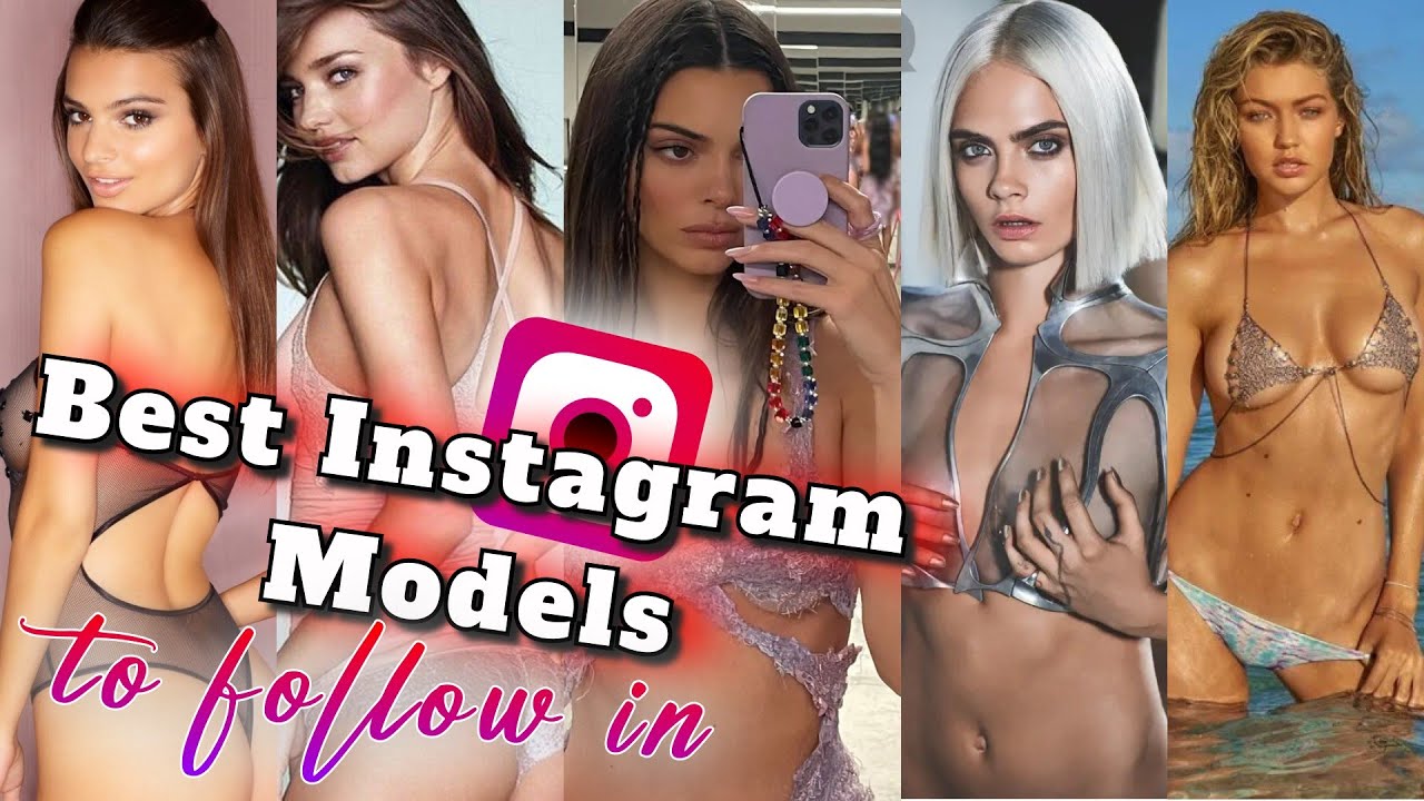 20 Hottest models on Instagram, hottest Instagram Models, Hot Instagram Mod...