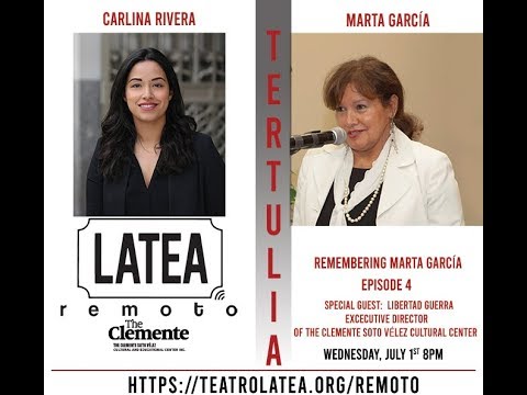Tertulia with Councilwoman Carlina Rivera – Remembering Marta Garcia EP ...
