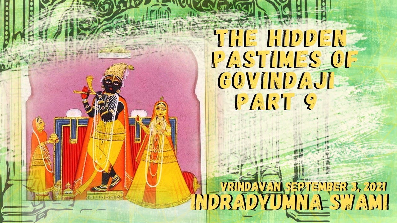 The Hidden Pastimes of Govindaji - Part 9