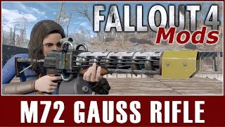 Fallout 4 Mods - M72 Gauss Rifle