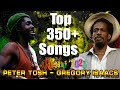 Peter Tosh, Gregory Isaacs: Greatest Hits 2022 - The Best Of Peter Tosh, Gregory Isaacs | 350+ Songs