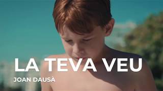 Video thumbnail of "LA TEVA VEU (ARA SOM GEGANTS) - JOAN DAUSÀ"