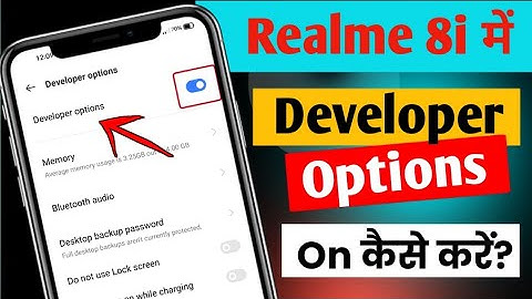 Realme 8i me developer options kaise enable kare | How to enable developer options in realme 8i