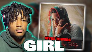 MYKE TOWERS -  GIRL [REACTION]