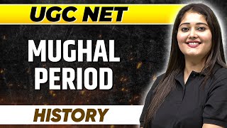 Mughal Period | UGC NET History | UGC NET 2023 #pwugcnet