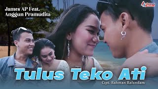 James AP feat. Anggun Pramudita - Tulus Teko Ati