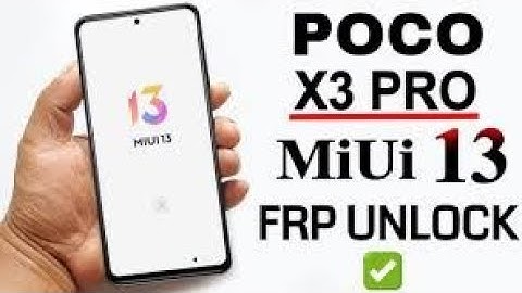 poco x3 pro (Frp) google lock bypass with out pc MIUI 13 no clone phone (2023)