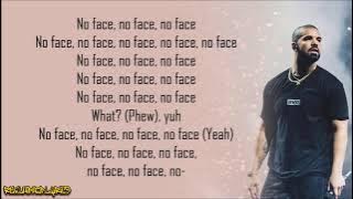 Drake - No Face (Lyrics)