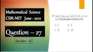 CSIR NET June 2012 Question 27 | basic Counting | Combinatorics