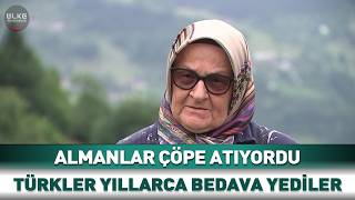 Almanlar Çöpe Atıyordu Türkler Yıllarca Bedava Yediler