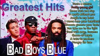 Bad Boys Blue - Greatest Hits . Best of Bad Boys Blue