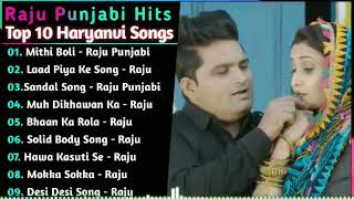 Raju Punjabi New Songs || New Haryanvi Song Jukebox 2024 || Raju Punjabi Best Haryanvi Songs Jukebox