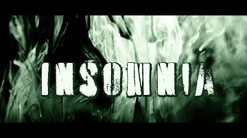 Insomnia: A Student Film