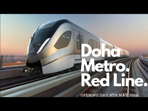 Qatar Rail - Doha Metro - Red Line - Opening Day 08052019