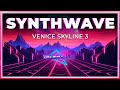 Technomix synthwave  venice skyline 3