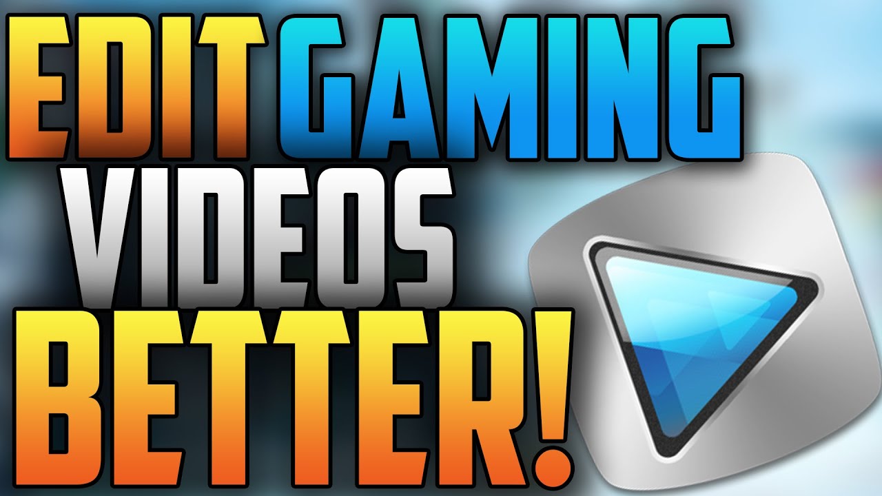 Sony Vegas Pro 13: HOW I EDIT YOUTUBE GAMING VIDEOS PROFESSIONALLY 2016! HOW I EDIT MY VIDEOS!