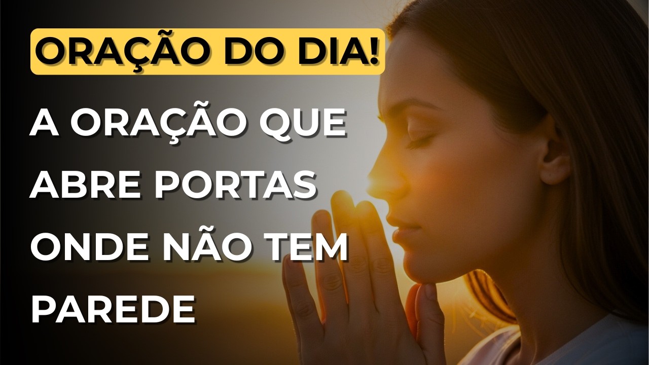 A Oração de Efésios 320 que Abre Portas Onde Não Tem Parede 🙏🛡️