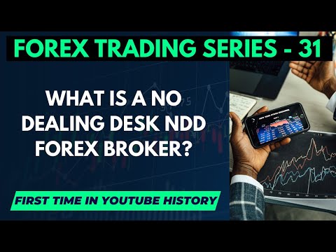 What Is A No Dealing Desk NDD Forex Broker
