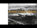 Air Force Tactical Firepower Film