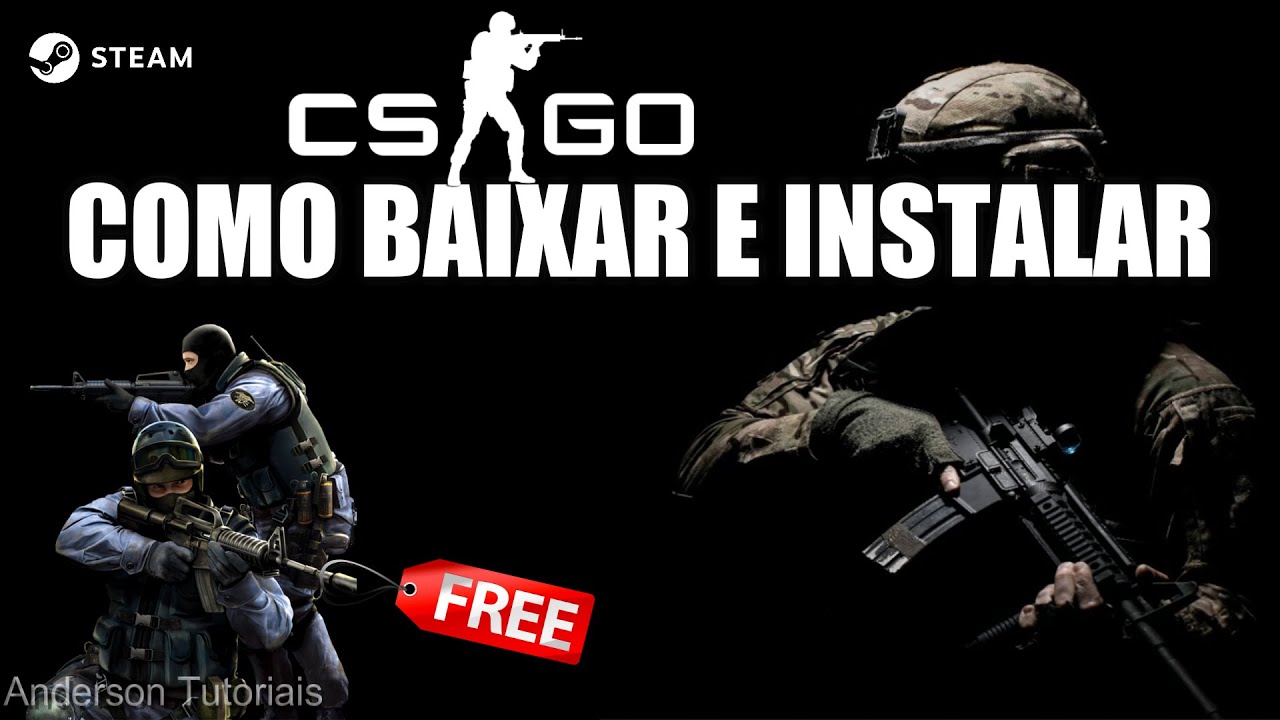 Como baixar o CS:GO pela Steam de graça - Mais Esports